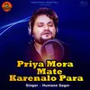 Priya Mora Mate Karenalo Para